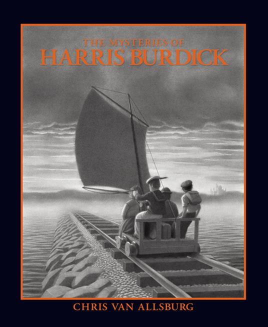 The Mysteries of Harris Burdick - Chris Van Allsburg - ebook