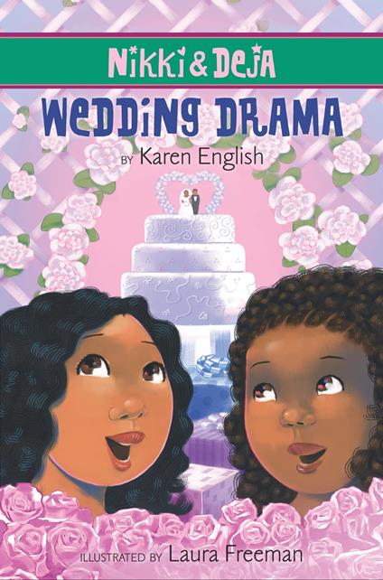 Nikki and Deja: Wedding Drama - Karen English,Laura Freeman - ebook