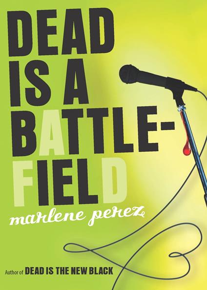 Dead Is a Battlefield - Marlene Perez - ebook