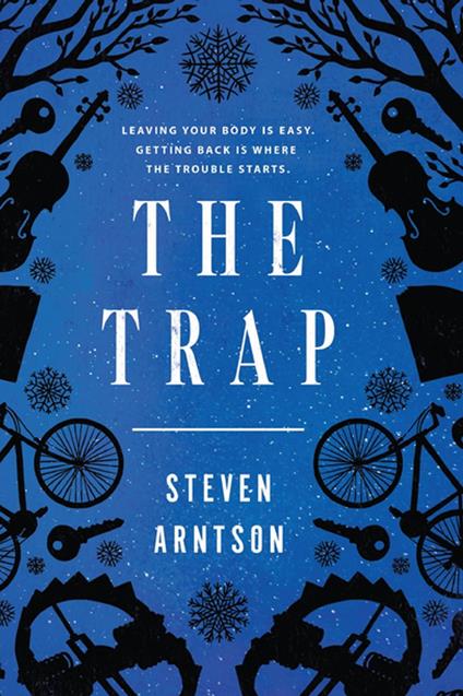 The Trap - Steven Arntson - ebook