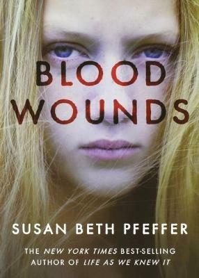 Blood Wounds - Susan Beth Pfeffer - cover