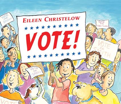 Vote! - Eileen Christelow - ebook
