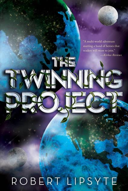 The Twinning Project - Robert Lipsyte - ebook