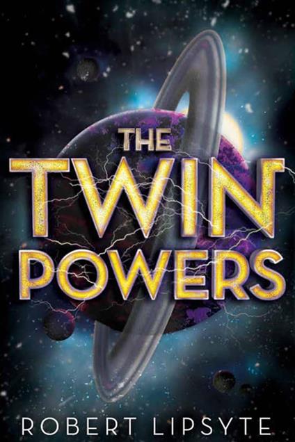 The Twin Powers - Robert Lipsyte - ebook