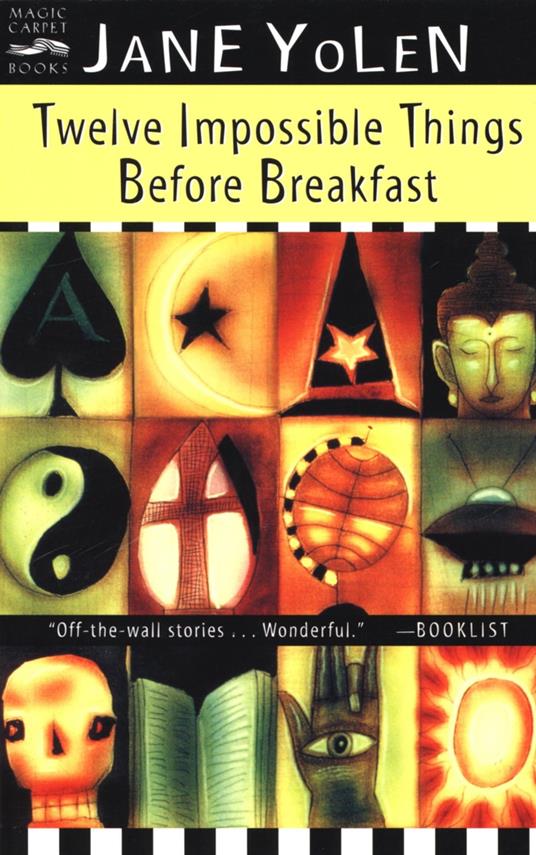 Twelve Impossible Things Before Breakfast - Jane Yolen - ebook