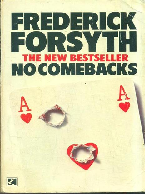 No comebacks - Frederick Forsyth - copertina