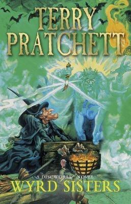 Wyrd Sisters: (Discworld Novel 6) - Terry Pratchett - cover