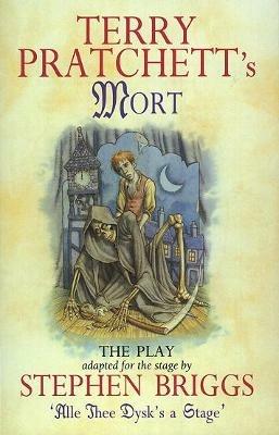 Mort - Playtext - Stephen Briggs,Terry Pratchett - cover