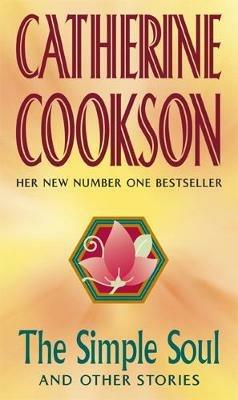 The Simple Soul And Other Stories - Catherine Cookson - cover