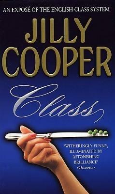 Class - Jilly Cooper - cover