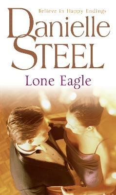 Lone Eagle - Danielle Steel - cover