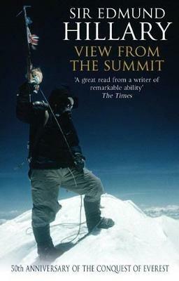 View From The Summit - Edmund Hillary - cover