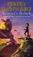 Acorna's Rebels - Anne McCaffrey,Elizabeth Ann Scarborough - cover