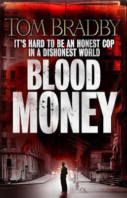 Blood Money - Tom Bradby - cover