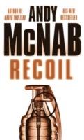 Recoil: (Nick Stone Thriller 9) - Andy McNab - cover