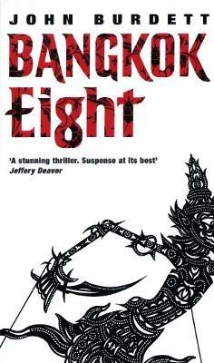 Bangkok Eight - John Burdett - cover