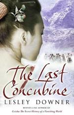 The Last Concubine: The Shogun Quartet, Book 2