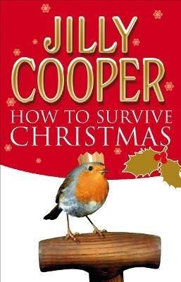 How to Survive Christmas - Jilly Cooper - cover