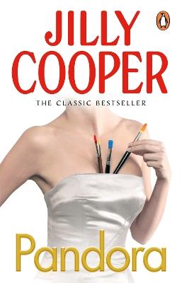Pandora: A masterpiece of romance and drama from the No.1 Sunday Times bestseller Jilly Cooper - Jilly Cooper - cover