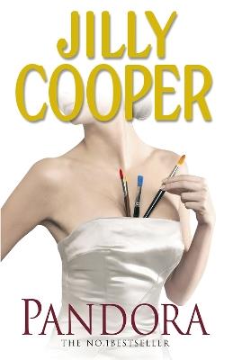 Pandora: A masterpiece of romance and drama from the No.1 Sunday Times bestseller Jilly Cooper - Jilly Cooper - cover