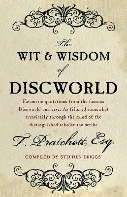 The Wit And Wisdom Of Discworld - Stephen Briggs,Terry Pratchett - cover