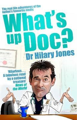 What's Up Doc? - Hilary Jones - cover