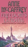 Freedom's Landing: (The Catteni sequence: 1): the dramatic first instalment of a mesmerising series from one of the most influential SFF writers of all time… - Anne McCaffrey - cover
