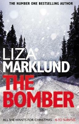 The Bomber - Liza Marklund - cover