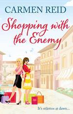 Shopping With The Enemy: (Annie Valentine Book 6)