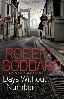 Days Without Number - Robert Goddard - cover