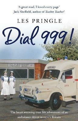 Dial 999! - Les Pringle - cover