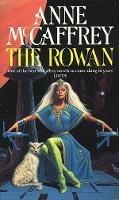 The Rowan: (The Tower and the Hive: book 1): an utterly captivating fantasy from one of the most influential fantasy and SF novelists of her generation
