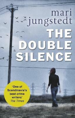 The Double Silence: Anders Knutas series 7 - Mari Jungstedt - cover
