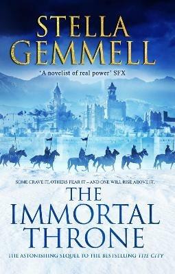 The Immortal Throne: An enthralling and astonishing epic fantasy page-turner that will keep you gripped - Stella Graham - cover