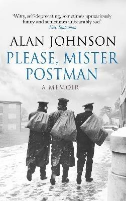 Please, Mister Postman - Alan Johnson - cover