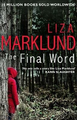 The Final Word - Liza Marklund - cover