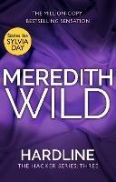 Hardline: (The Hacker Series, Book 3) - Meredith Wild - cover