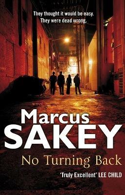 No Turning Back - Marcus Sakey - cover