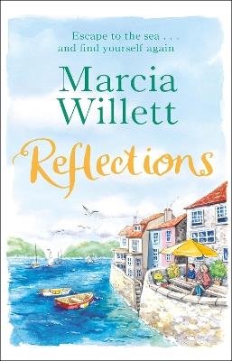 Reflections: A summer full of secrets spent in Devon - Marcia Willett - cover