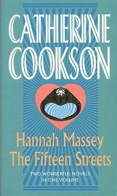 Hannah Massey / The Fifteen Streets - Catherine Cookson - cover