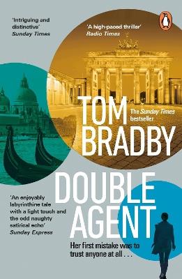 Double Agent: From the bestselling author of Secret Service - Tom Bradby - cover