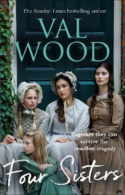 Four Sisters: A gripping and emotional historical fiction novel from the Sunday Times bestselling author - Val Wood - cover