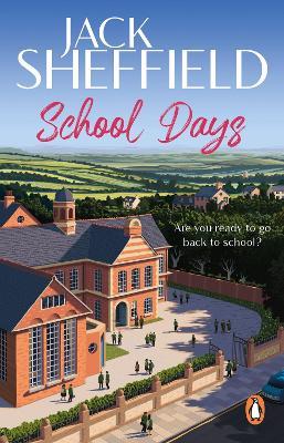 School Days - Jack Sheffield - cover