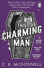 This Charming Man: (The Stranger Times 2)