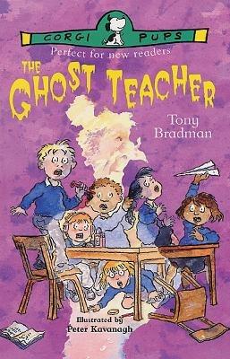 The Ghost Teacher - Tony Bradman - cover