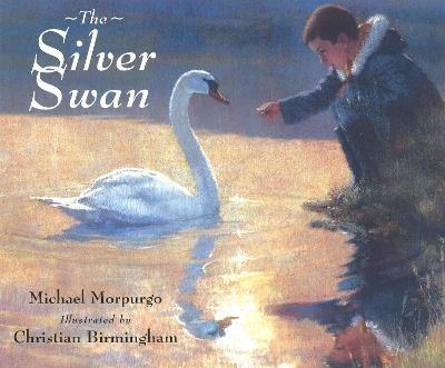 The Silver Swan - Michael Morpurgo - cover