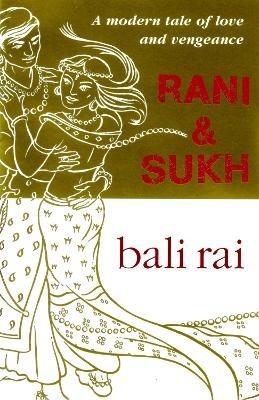 Rani And Sukh - Bali Rai - cover