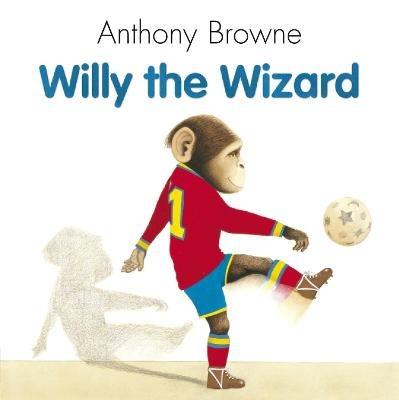 Willy The Wizard - Anthony Browne - cover