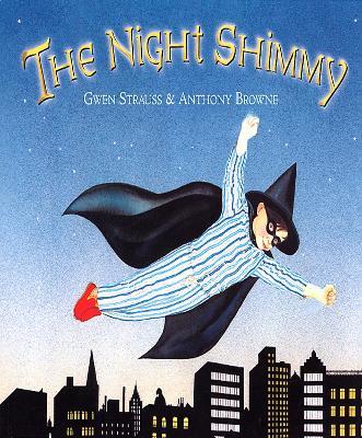 The Night Shimmy - Anthony Browne - cover