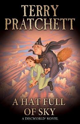A Hat Full of Sky: (Discworld Novel 32) - Terry Pratchett - cover